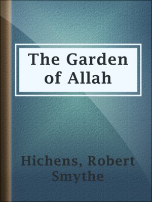 The Garden of Allah - ebook